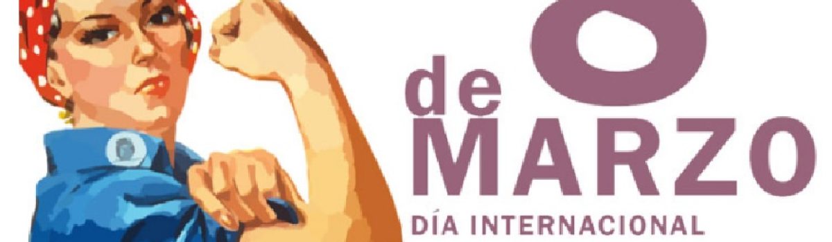 8 de marzo dia de la mujer