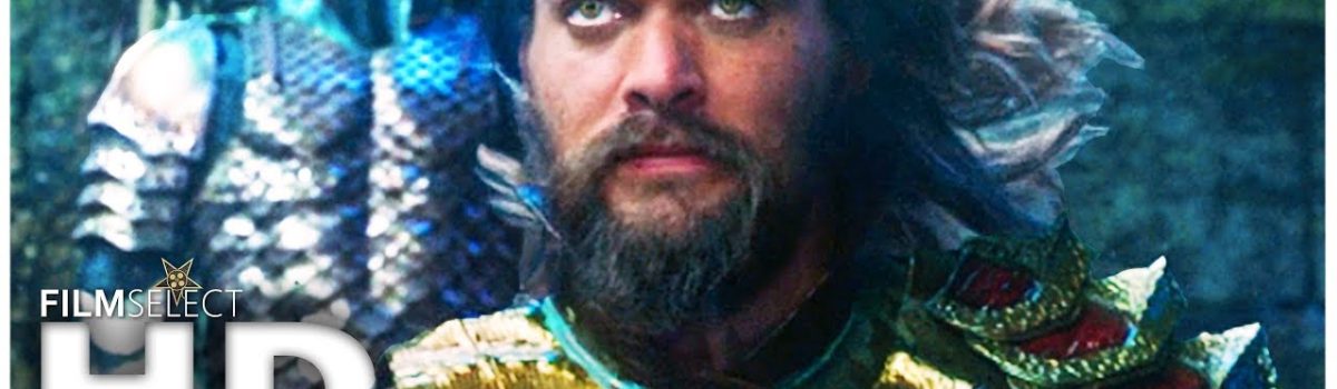 AQUAMAN-Trailer-Español-2018