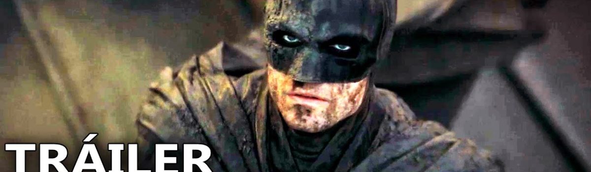 BATMAN-Tráiler-Español-Latino-Subtitulado-2-Nuevo-2022