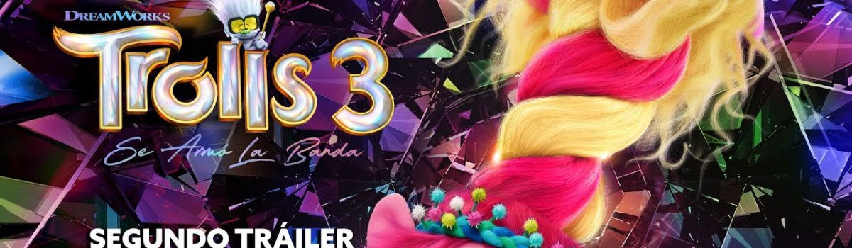 TROLL-3-SE-ARMO-LA-BANDA-Trailer-Oficial-Universal-Studios-HD