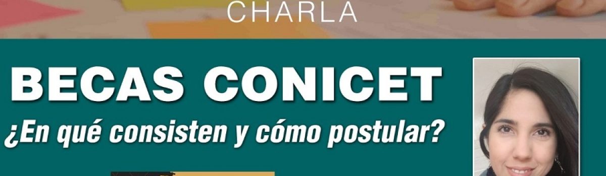 becas conicet 2022