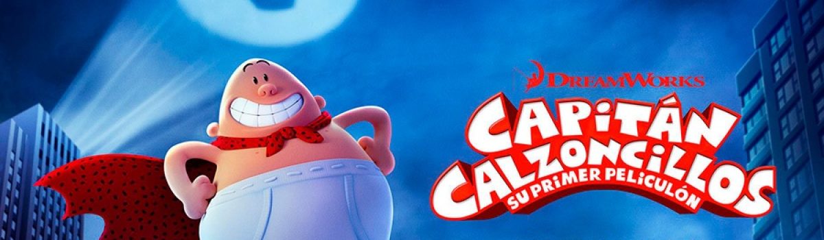 cine capitán calzoncillos