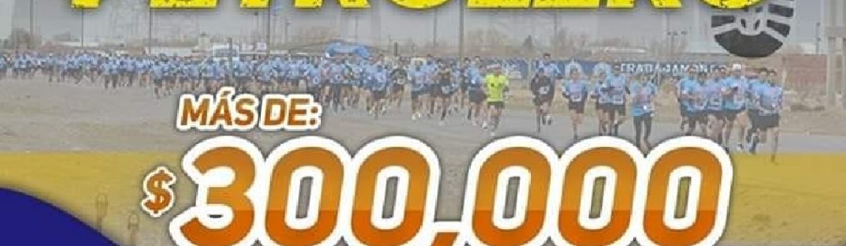 corrida petroleros deporte 2022