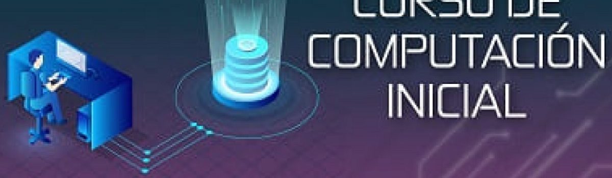 curso computacion inicial