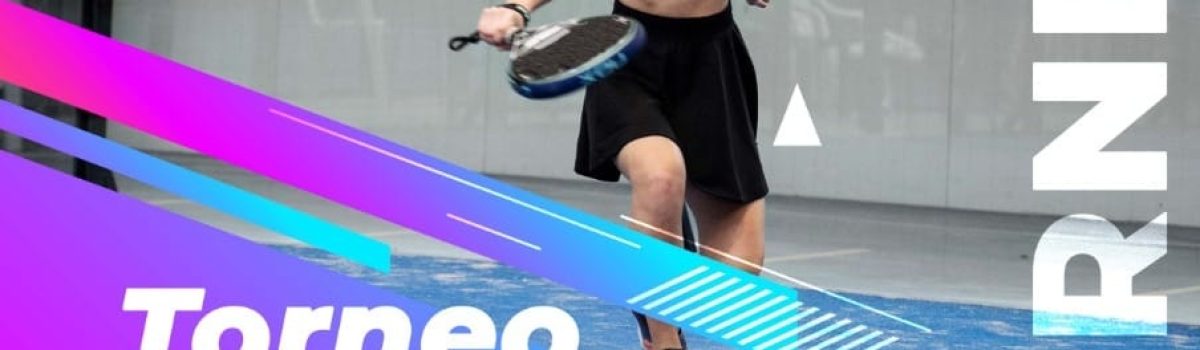 torneo de padle 2022 fin año
