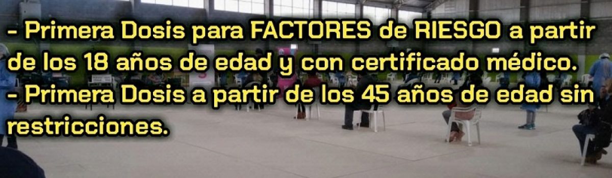vacuna 18 y 45 junio